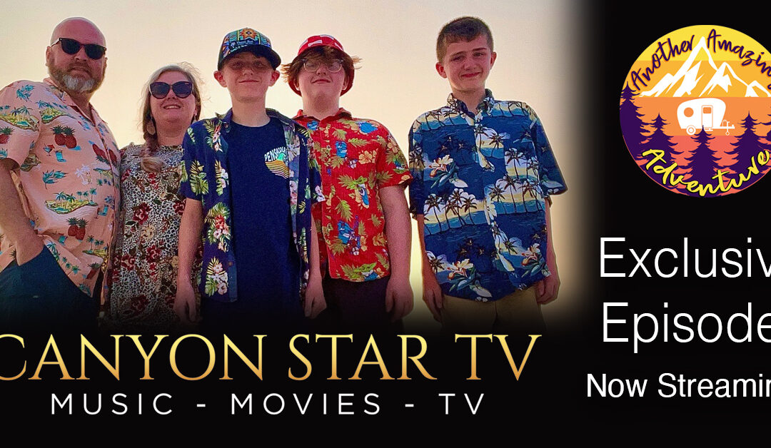 Now Streaming on Canyon Star TV