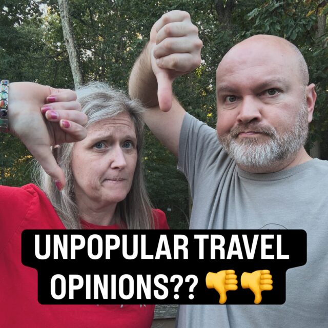 What’s your UNPOPULAR OPINION when it comes to traveling??

We’ll go first - Buc-Ee’s is overrated. The bathrooms are impressive, and their jerky isn’t bad, but EVERY time we stop at one (at ANY time of the day or night), it’s overly-crowded, loud, usually has a long line to check out, and rarely has space for an RV rig. We’ll do a truck stop if we have the choice.